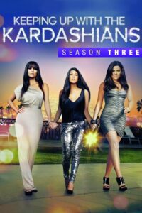 Keeping Up with the Kardashians: Season 3