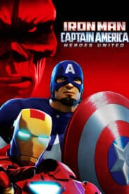 Iron Man & Captain America: Heroes United 2014