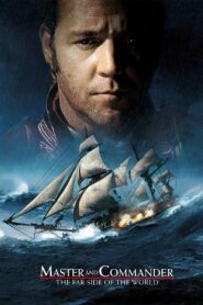 Master and Commander: The Far Side of the World 2003